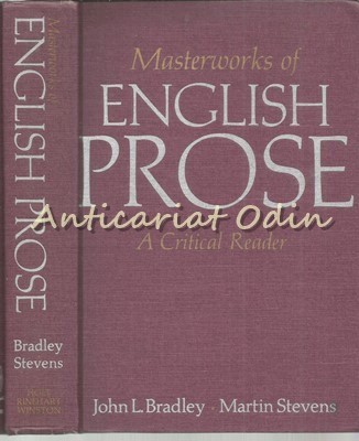 Masterworks Of English Prose - John L. Bradley, Martin Stevens foto
