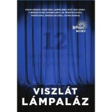 Viszl&aacute;t, l&aacute;mpal&aacute;z - Par&aacute;k Andr&aacute;s-Szab&oacute; Erik-LIMP&Aacute;R IMRE-Ruff-Kiss &Aacute;gnes-T.Bieniek Il