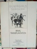 Renal Transplatation Silvergirl&#039;s surgery