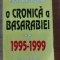 O cronica a Basarabiei vol 2- Mircea Radu Iacoban