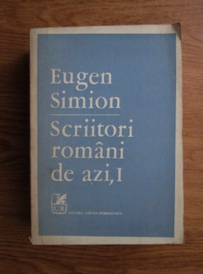 Eugen Simion - Scriitori romani de azi, I foto