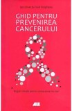 Ghid pentru prevenirea cancerului