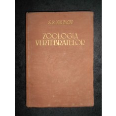S. P. Naumov - Zoologia vertebratelor (1954, editie cartonata)