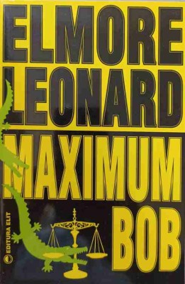 MAXIMUM BOB-ELMORE LEONARD-238666 foto