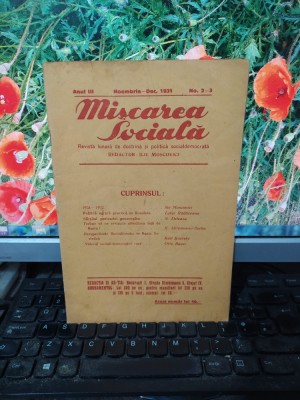 Mișcarea Socială anul III no. 2-3, nov.-dec. 1931, Ilie Moscovici, București 180 foto