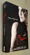Chosen. A House of Night Novel - P.C. and Kristin Cast, young adult fantasy series (3), ATOM 2009, 1st GB edition, 9th print, ISBN 9781905654338