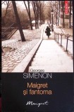 Maigret si fantoma - Georges Simenon, Polirom, 2011, Colectia Maigret, Carte Politista, Romana, Buna