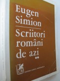 Scriitori romani de azi (vol. 2) - Eugen Simion