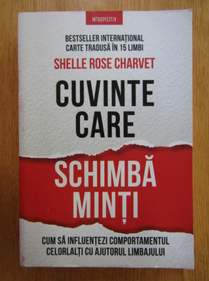 Shelle Rose Charvet - Cuvinte care schimba minti foto