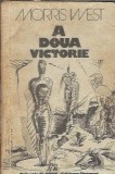A doua victorie - Morris West