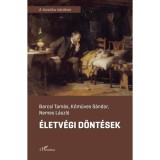 &Eacute;letv&eacute;gi d&ouml;nt&eacute;sek - Barcsi Tam&aacute;s
