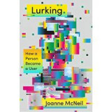 Lurking: How a Person Became a User