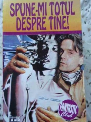 SPUNE-MI TOTUL DESPRE TINE!-F.M. BUSBY-230359 foto