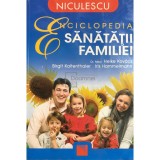 Heike Kovacs - Enciclopedia sanatatii familiei (Editia: 2011)