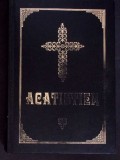 ACATISTIER-TIPARITA CU BINECUVANTAREA PREA SFINTITULUI PARINTE GALACTION, EPISCOPUL ALEXANDRIEI SI TELEORMA-364052