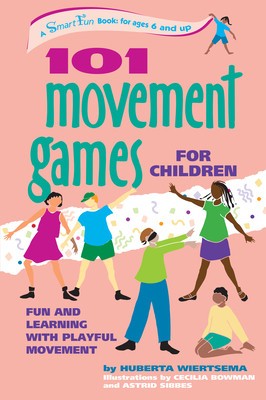 101 Movement Games for Children: Fun and Learning with Playful Moving foto