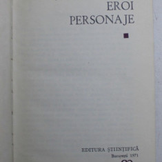 ZEI , EROI , PERSONAJE de GHEORGHE MUSU , 1971