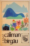 CALIMAN, BARGAU de T. NAUM, E. BUTNARU, 1969