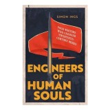 Engineers of Human Souls