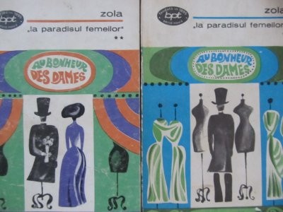 La paradisul femeilor (2 vol.) - Emile Zola foto