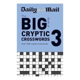 Daily Mail Big Book of Cryptic Crosswords Volume 3