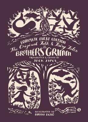 The Original Folk and Fairy Tales of the Brothers Grimm: The Complete First Edition foto