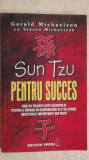 Gerald Michaelson - Sun Tzu pentru succes, 2004, Meteor Press