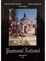 Bogdan Peter Tanase - Panteonul National, vol. 2 (semnata) (Editia: 2010) foto