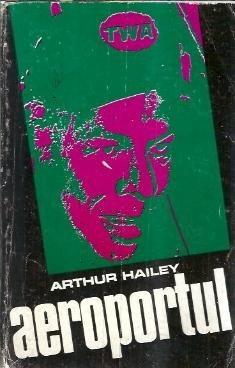 Aeroportul - Arthur Hailey