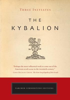 The Kybalion: A Study of the Hermetic Philosophy of Ancient Egypt and Greece foto