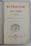 Mitologia Greciei antice, Mythologie de la Grece antique, P. Decharme, Paris 1886
