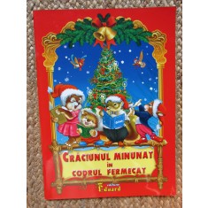 Craciunul minunat in codrul fermecat