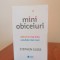Stephen Guise, Miniobiceiuri - obiceiuri mai mici, rezultate mai mari