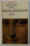 MUSEE DU LOUVRE par MICHEL LACLOTTE , 1970