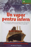 UN VAPOR PENTRU INFERN-GILBERT SINOUE