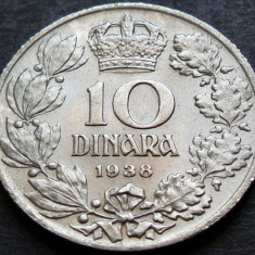 Moneda istorica 10 DINARI / DINARA - YUGOSLAVIA, anul 1938 * cod 4992 A