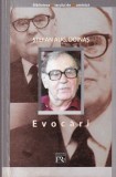 Stefan Aug. Doinas - Evocari carte poezii colectie romana brosata buna 2003