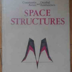 Space Structures - Constantin Avram Decebal Anastasescu ,538660