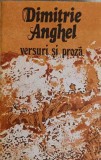 Vesuri si Proza - D. Anghel - Editura Albatros, 1988 - Romanesti - Beletristica
