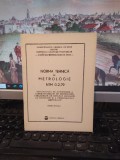 Norma tehnică de metrologie NTM 0-2-79, Metodologia de autorizare a..., 1980 144