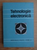 V.M. Catuneanu - Tehnologie electronica ( ed. II )