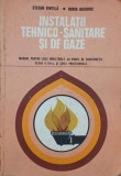 Instalatii tehnico-sanitare si de gaze. Manual pentru licee industriale cu profil de constructii, clasa a XII-a, si scoli profesionale - Stefan Vintil