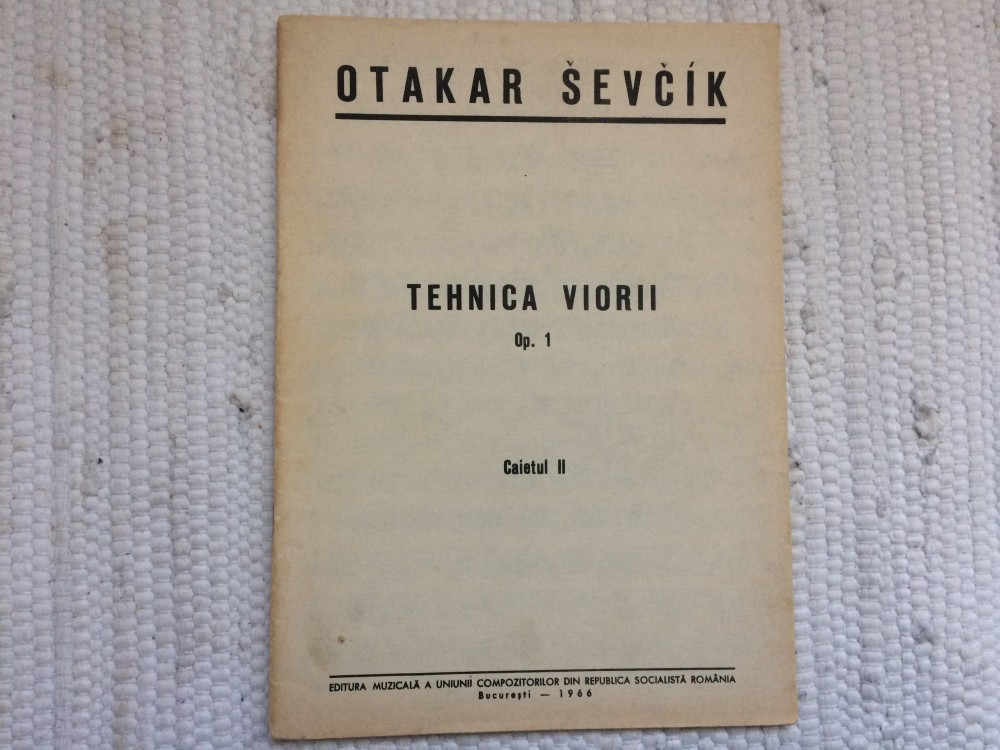 Otakar sevcik tehnica viorii op. 1 caietul II partituri vioara ed muzicala  1966 | Okazii.ro