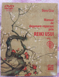 (C519) DORU GICA - MANUAL DE DEPANARE-REPARARE PRIN REIKI USUI