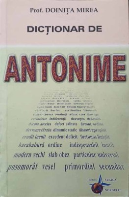 DICTIONAR DE ANTONIME-DOINITA MIREA-227780 foto