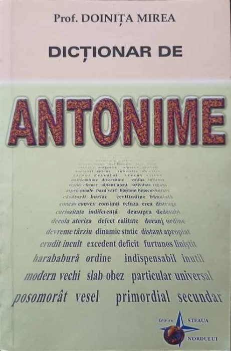 DICTIONAR DE ANTONIME-DOINITA MIREA-227780