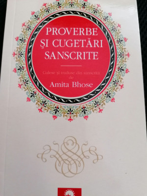 Amita Bhose - Proverbe si cugetari sanscrite foto