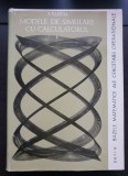 Modele de simulare cu calculatorul - I. Văduva (seria Bazele matematice ale cercetării operaționale)