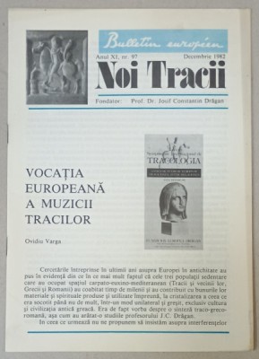 NOI TRACII , REVISTA FONDATA DE JOSIF CONSTANTIN DRAGAN , NR.97 , 1982 foto
