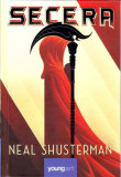 Cumpara ieftin Secera (Vol. 1) - Hardcover - Neal Shusterman - Young Art